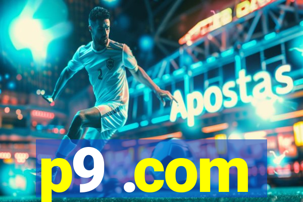 p9 .com